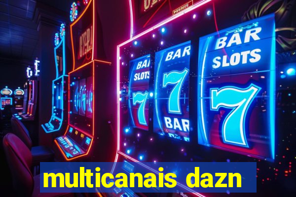 multicanais dazn